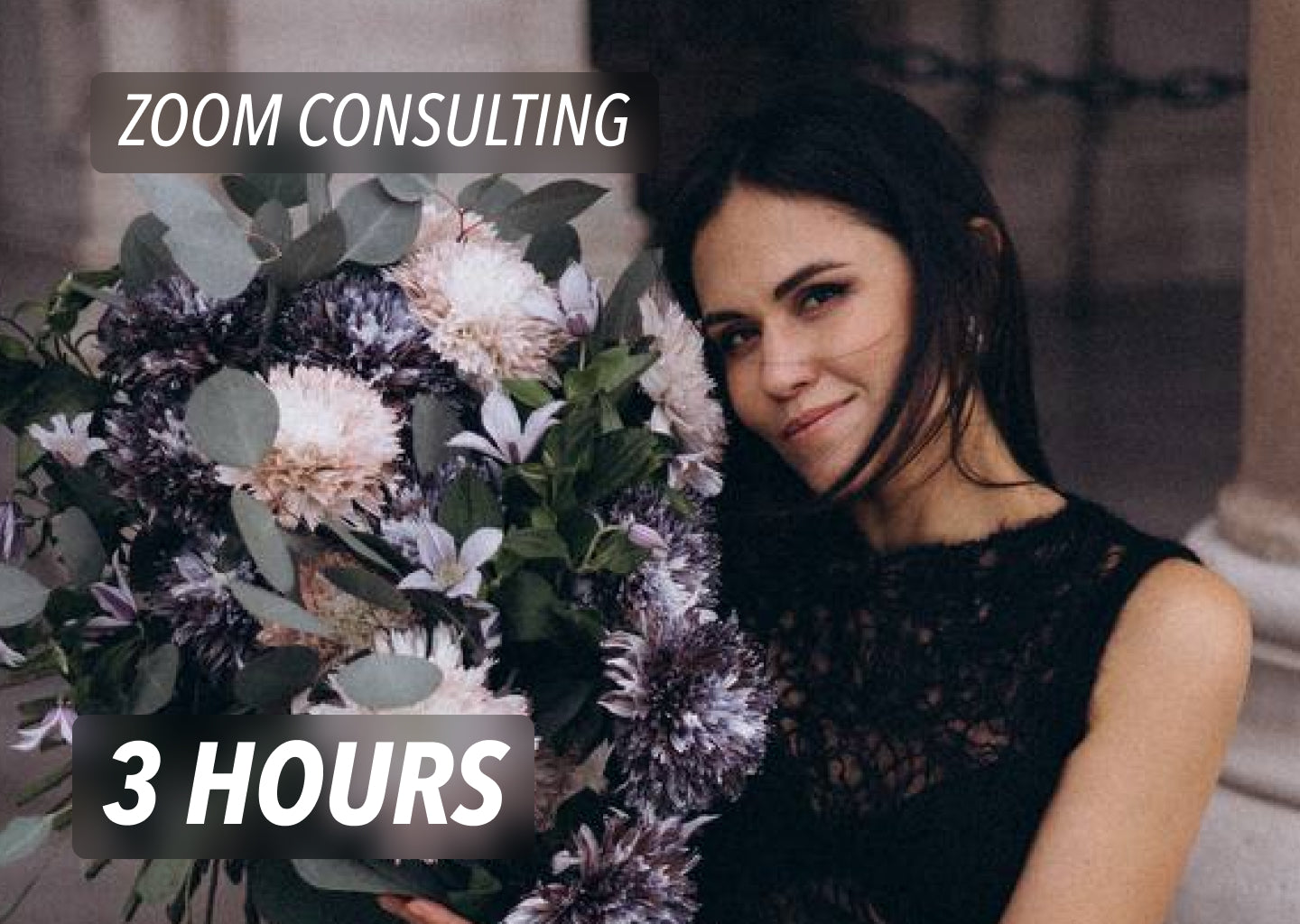 Zoom-Consulting - 3 hours